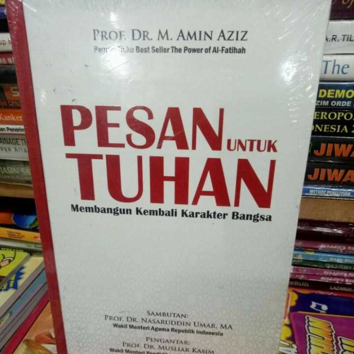 Pesan Tuhan untuk membangun kembali karakter bangsa
