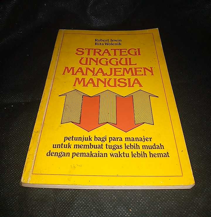 Buku STRATEGI UNGGUL MANAJEMEN MANUSIA - Terjemahan Sumarno - Terbitan Mitra Utama Jakarta - Tahun 1987