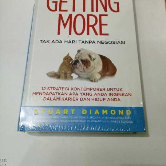 Getting more ; Tak ada hari tanpa negoisasi