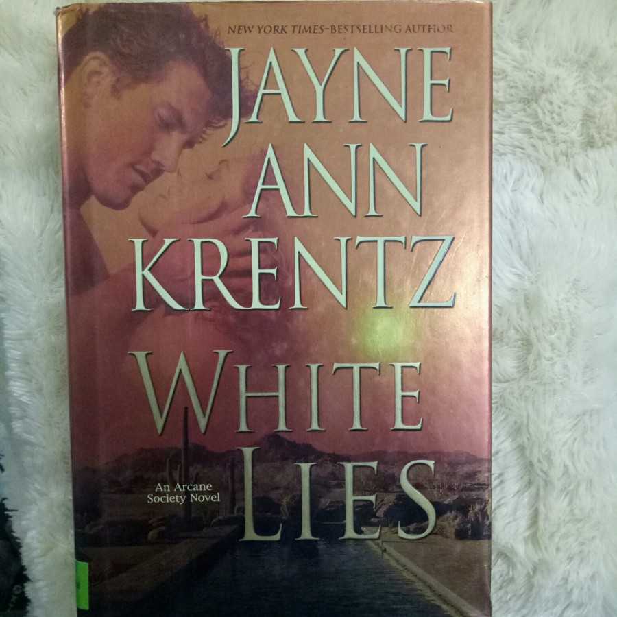 Novel JAYNE ANN KRENTZ WHITE LIES