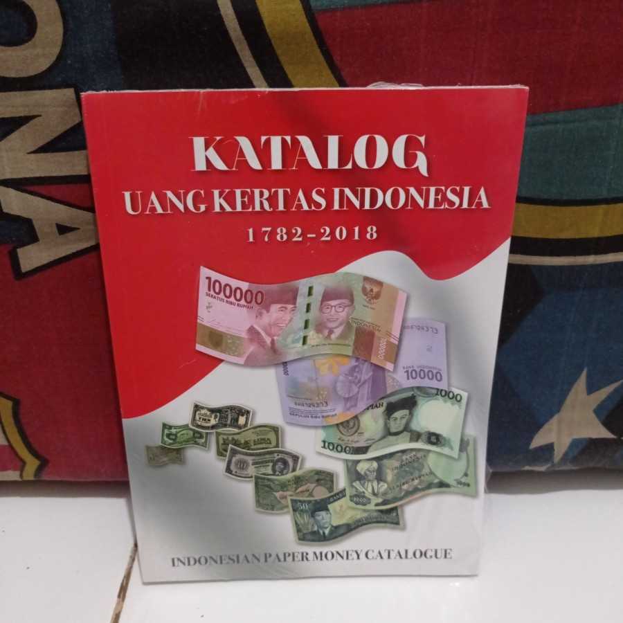 katalog uang kertas indonesia 1782-2018 gress