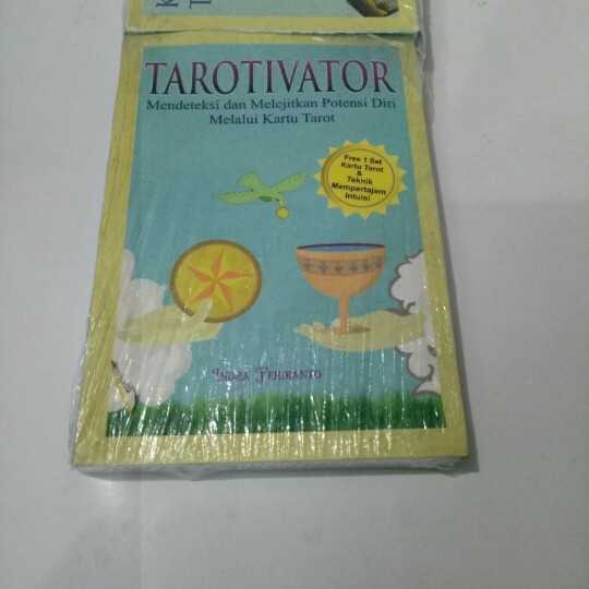 Tarotivator ; Mendeteksi dan melejitkan potensi diri melalui kartu tarot