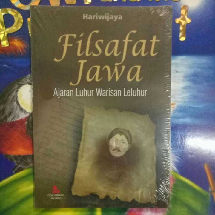 Filsafat jawa ; ajaran luhur warisan leluhur.
