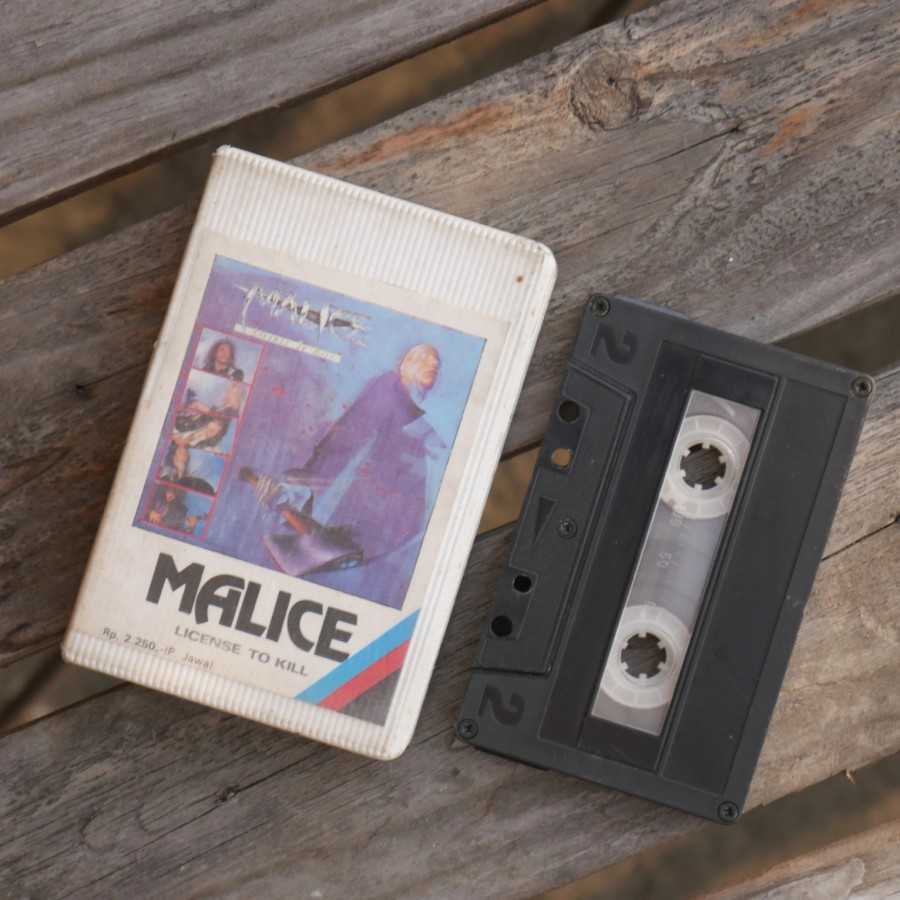 Kaset Pita Malice album Licende To Kill