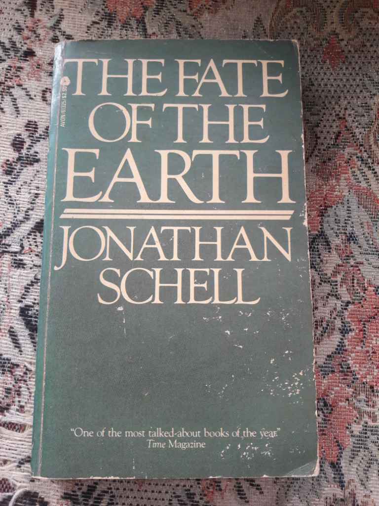 The Fate of the Earth, Jonathan Schell, The New Yorker 1982