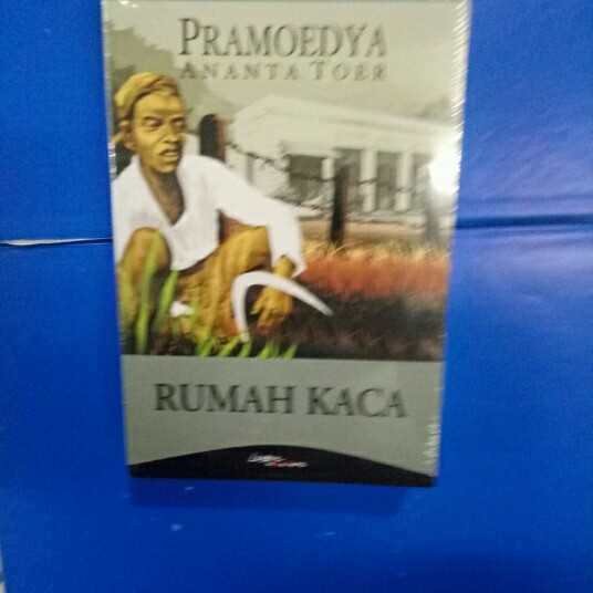 Rumah kaca  roman tetralogi baru