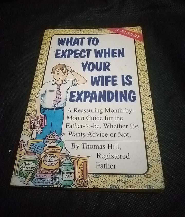 Buku A Parody Banderol $ 8,95 - Buku WHAT EXPECT YOUR WIFE IS EXPANDING - By Thomas Hill - Terbitan Kansas City - Tahun 1993