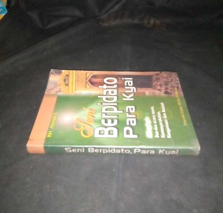 Buku Seni BERPIDATO Para Kyai - Oleh KH Ahmad S - Terbitan LINTAS MEDIA Jombang - Tahun Tidak Tertera - Soft & Plastic Cover