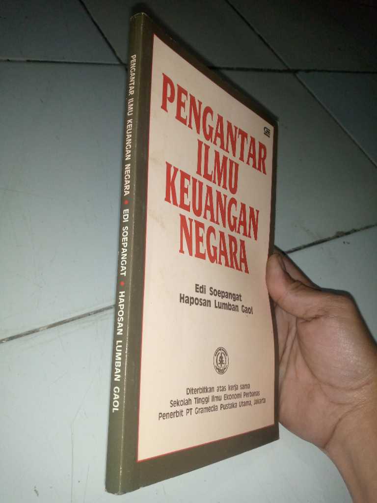 Buku PENGANTAR ILMU KEUANGAN NEGARA Penerbit STIE PERBANAS & GRAMEDIA  Tahun 1991