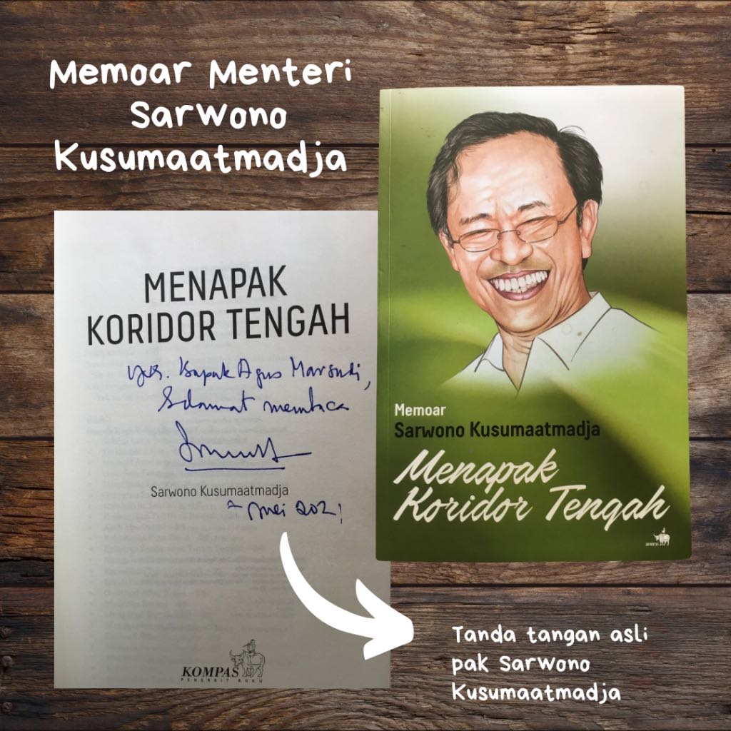 Memoar Sarwono Kusumaatmaja: Menapak Koridor Tengah