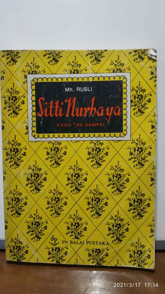 Sitti Nurbaya (KASIH TAK SAMPAI)