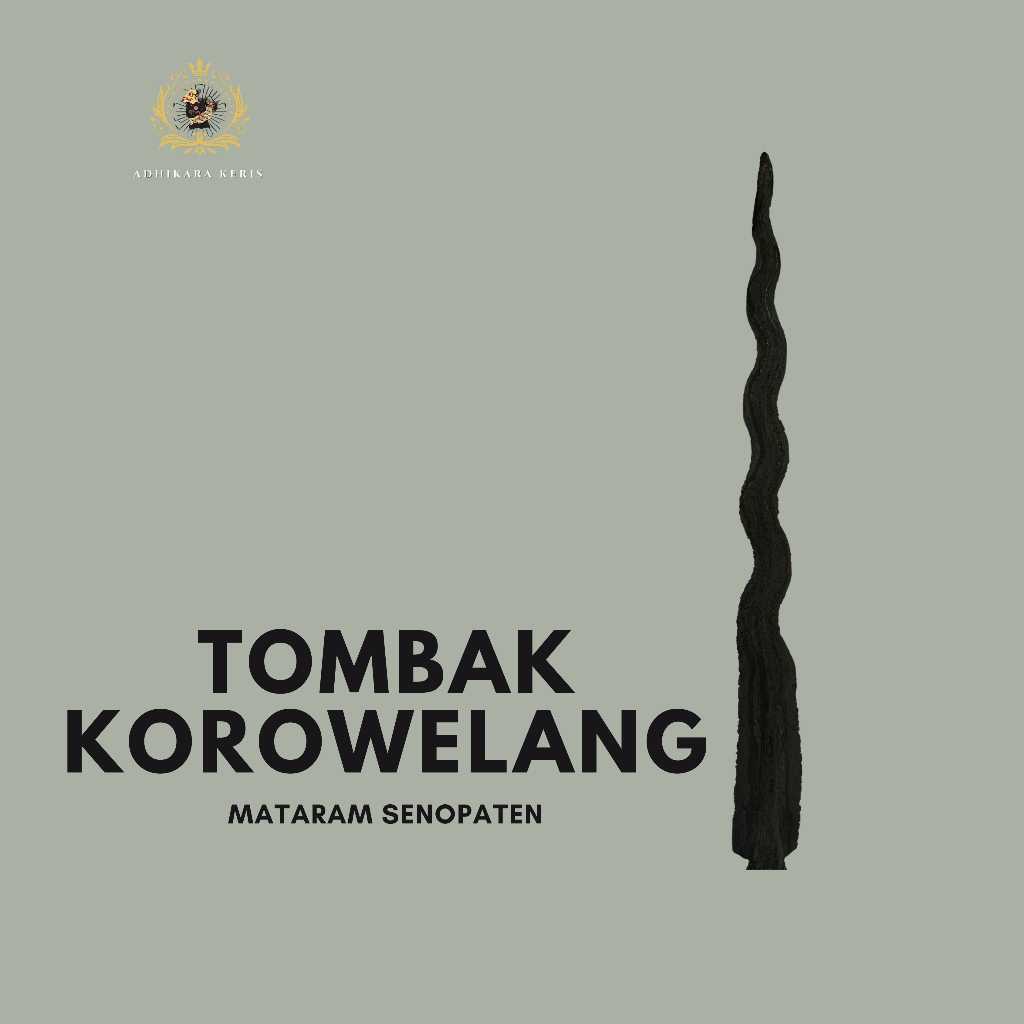 Tombak Korowelang Original Mataram Senopaten