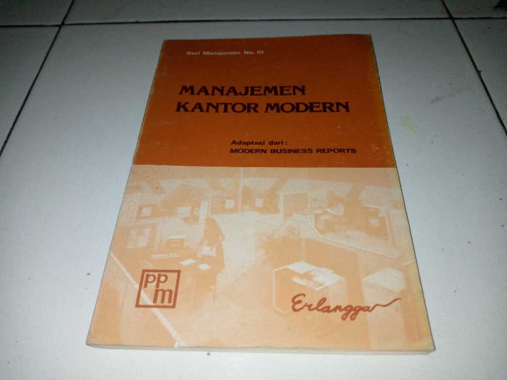 Buku MANAJEMEN KANTOR MODERN Penerbit ERLANGGA Jakarta Tahun 1980