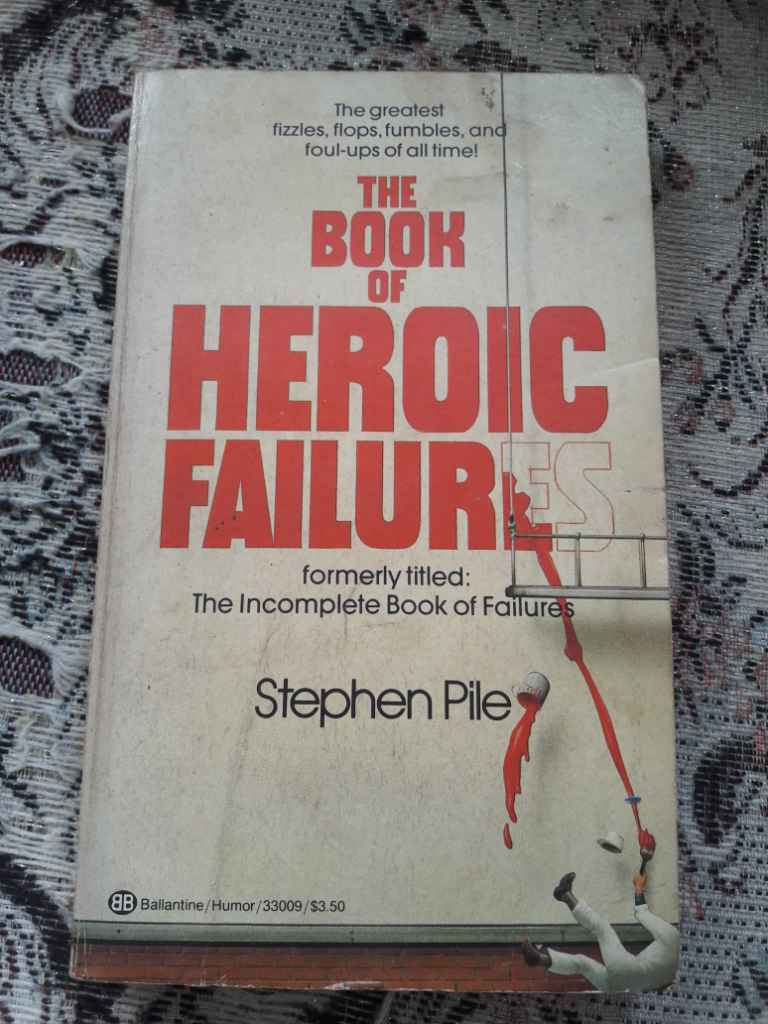 THE BOOK OF HEROIC FAILURES TAHUN 1979