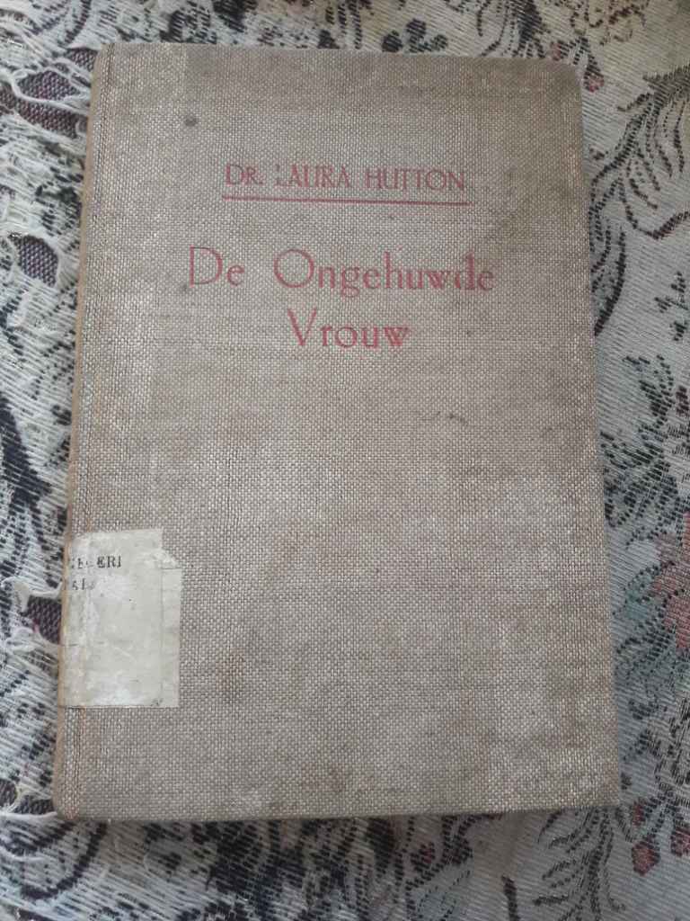 Buku DE ONGEHUWDE VROW DR.LAURA HUTTON