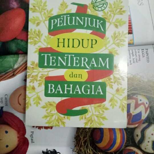 Petunjuk hidup tenang dan bahagia