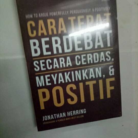 Cara tepat berdebat secara cerdas meyakinkan dan positif ;  kemampuan untuk membujuk mempengaruhi dan meyakinkan orang lain sangat penting untuk meraih kesuksesan