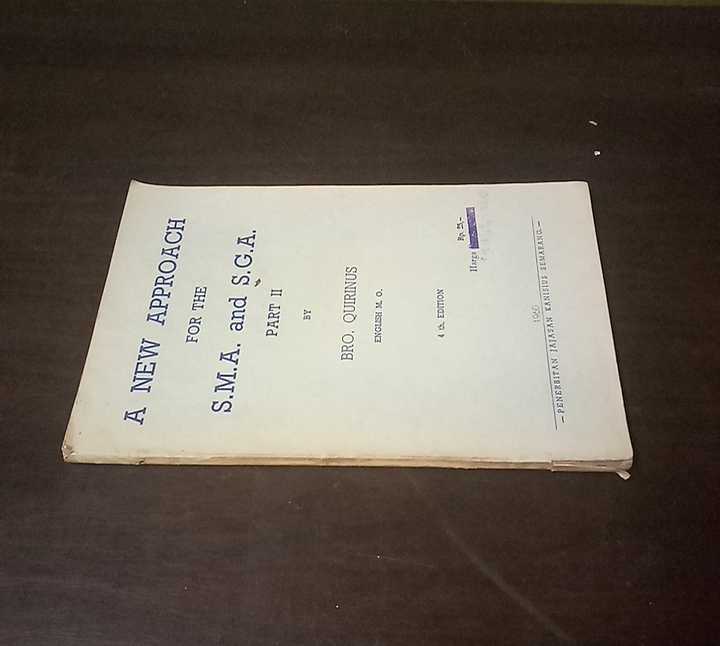 Buku 1960 A NEW APPROACH for the SMA and SGA By Bro Quirinus -SEMARANG