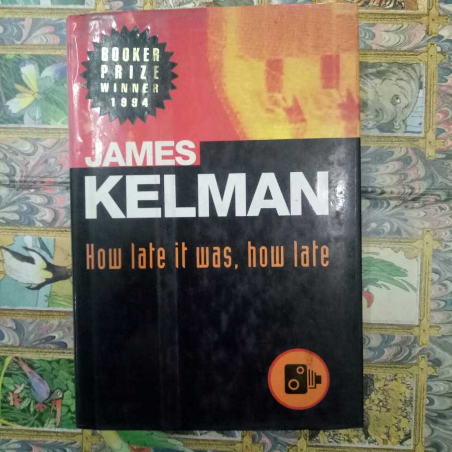 Novel Booker prize winner 1994 ; how late it was how late