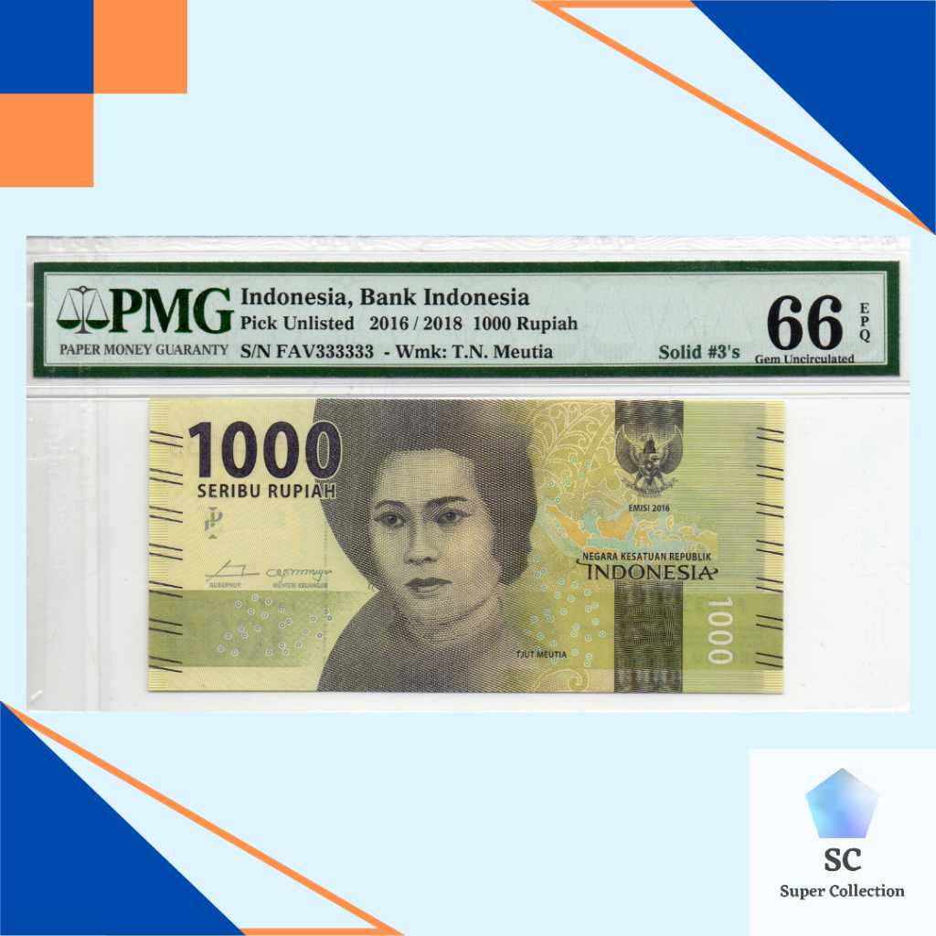 Uang Indonesia 1000 Rupiah Cut Meutia PMG 66 Solid #3's