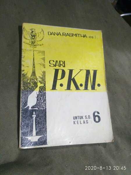 Buku Sekolah SARI P K N Untuk kelas SD Kelas 6 Pendidikan Kewarga Negara Tahun 1977