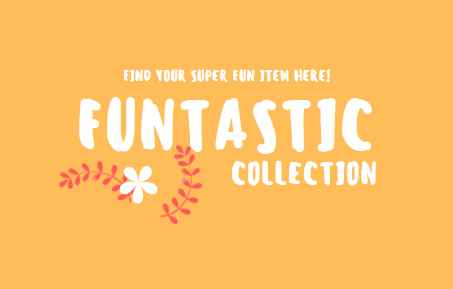Funtastic Collection