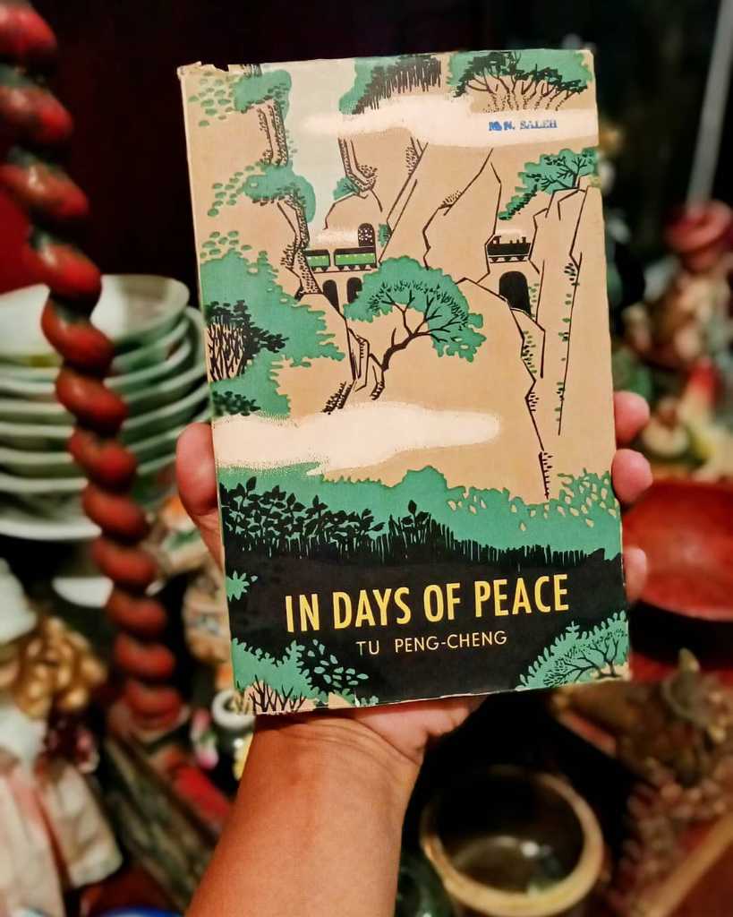 Novel IN DAYS OF PEACE Tu Peng - Cheng