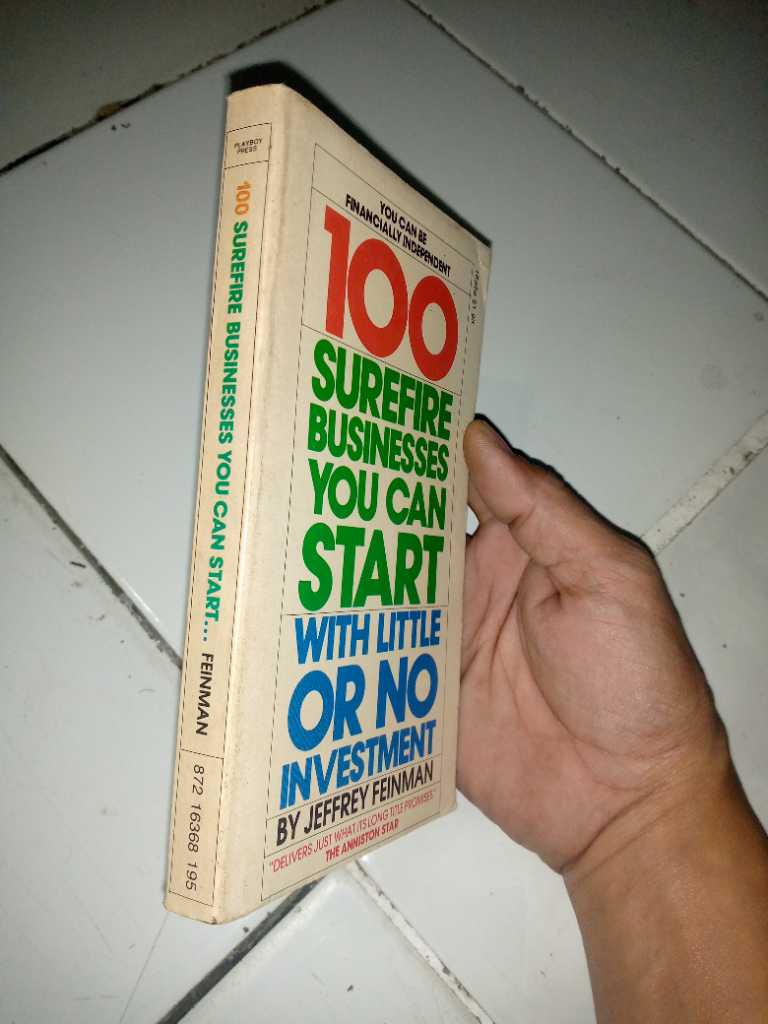 Buku Tua 100 SUREFIRE BUSINESSES YOU CAN START WITH LITTLE OR NO INVESTMENT By Jeffrey Feinman Printed in U S A Tahun 1976