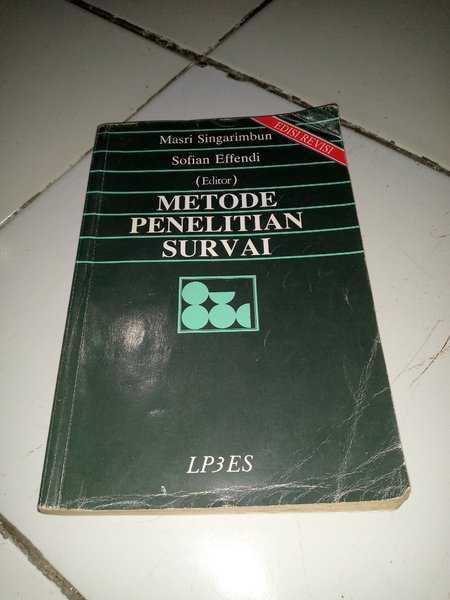 Buku METODE PENELITIAN SURVAI EDISI REVISI Cetakan Pertama Tahun 1989