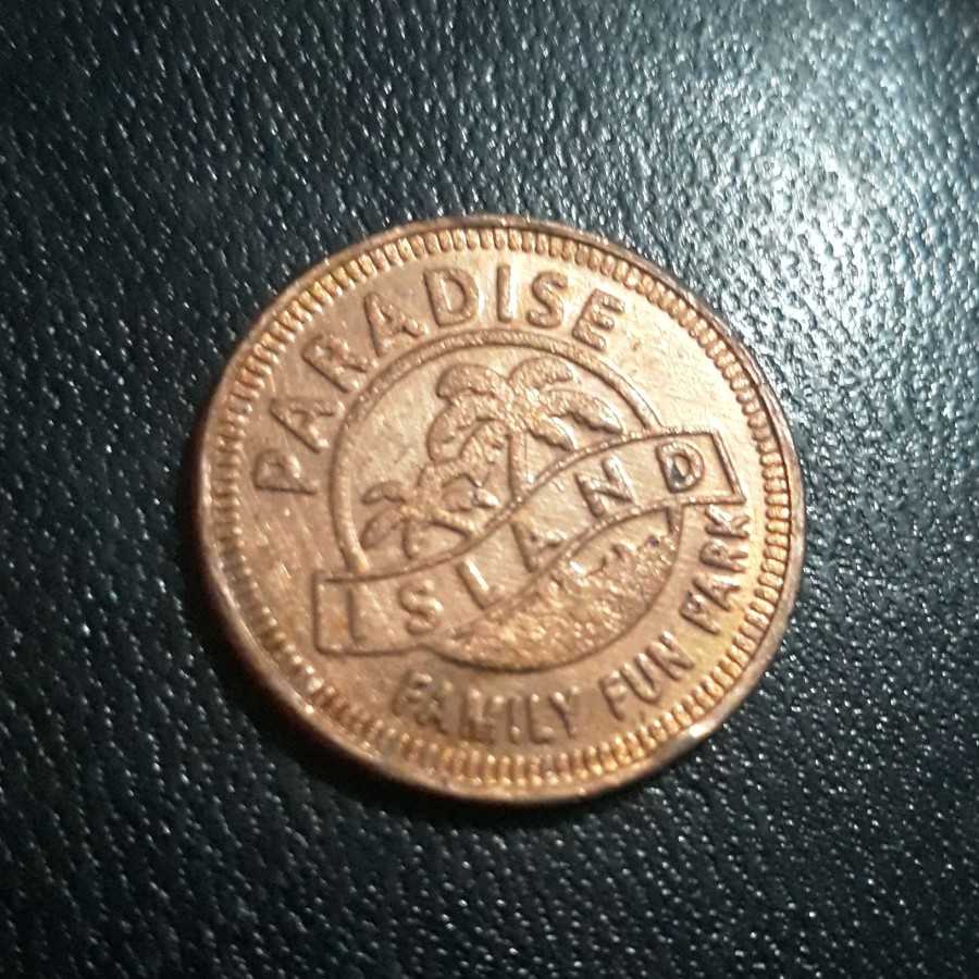 Token / Koin / Souvenir : No Cash Value - Paradise Island Family Fun P