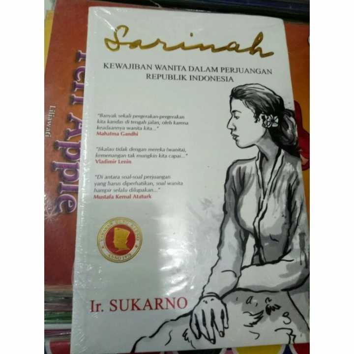 Sarinah ; Kewajiban wanita dalam perjuangan republik indonesia.