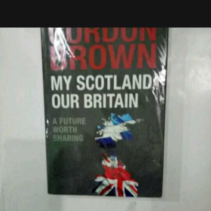 Novel My scotland our britain ; A future worth sharing.