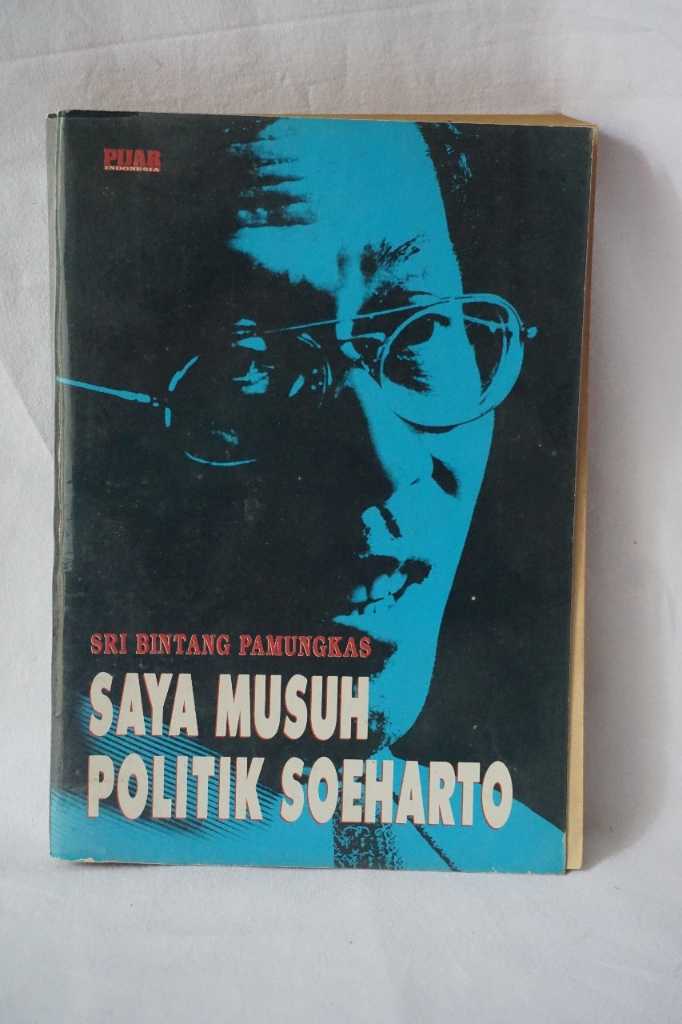 Buku saya musuh politik soeharto