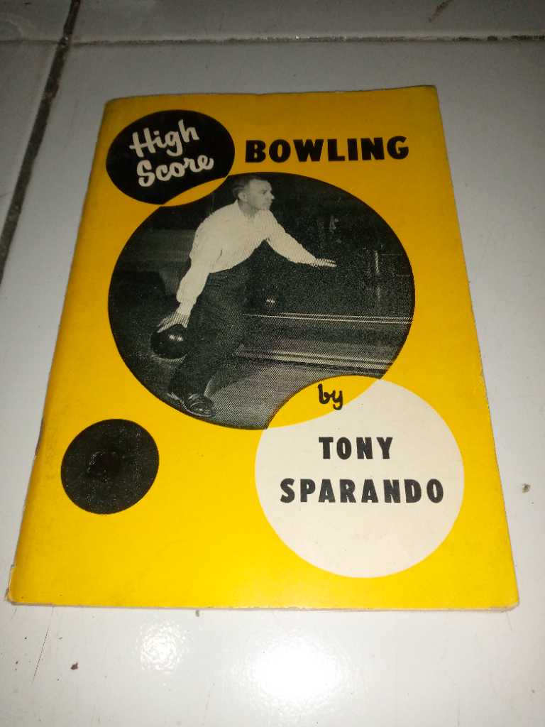 Buku Tua 1960 BOWLING By Tony Sparando Terbitan NEW YORK