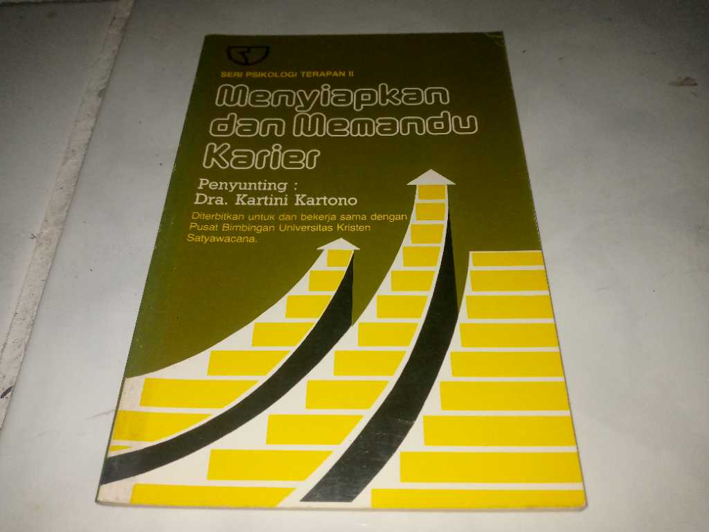 Buku MENYIAPKAN DAN MEMANDU KARIER Penerbit CV RAJAWALI JAKARTA Cetakan Pertama Tahun 1985