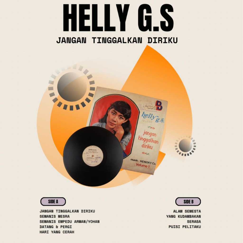 Piringan Hitam-Jangan Tinggalkan Diriku, Helly G.S.