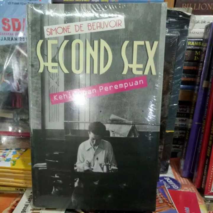 second sex kehidupan perempuan ; Simone DE Beauvoir
